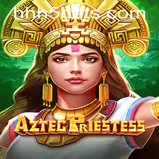 Descubra a Fascinante Aventura de AztecPriestess no HHH5.COM